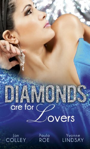 Diamonds are for Lovers (Mills & Boon Special Releases) By Jan Colley / Paula R