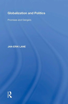 Globalization and Politics | Promises and Dangers | Jan-Erik Lane | Englisch