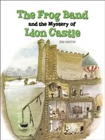 The Frog Band And The Mystery Of Lion Castle | Jim Smith | Englisch | Buch