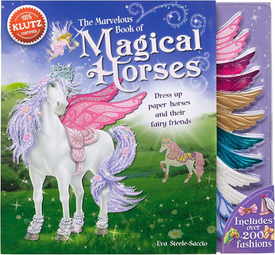 Klutz the Marvelous Book of Magical Horses: Dress up Paper Horses & Their Fairy 