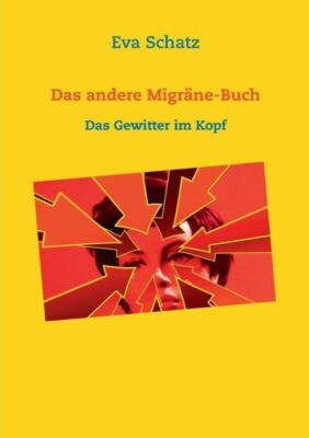 Das Andere Migr?Ne-Buch