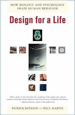 Design for a Life: How Biology and Psychology Shape Buch Prentice Hall & IBD