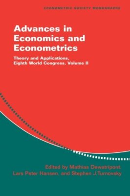 Advances in Economics and Econometrics: Theory and Applications, Eighth World Co