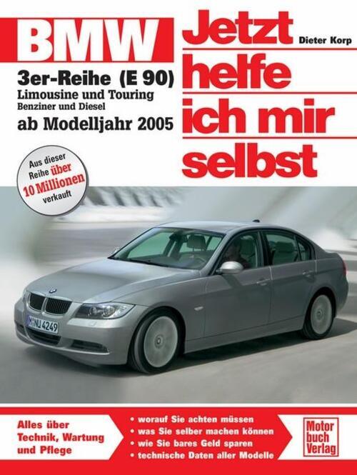 Thumbnail - Bmw 3er Reihe Ab 2005. Jetzt Helfe Ich Mir Selbst | Alles Über