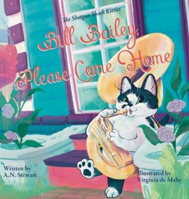 Bill Bailey, Please Come Home by A N Stewart: New