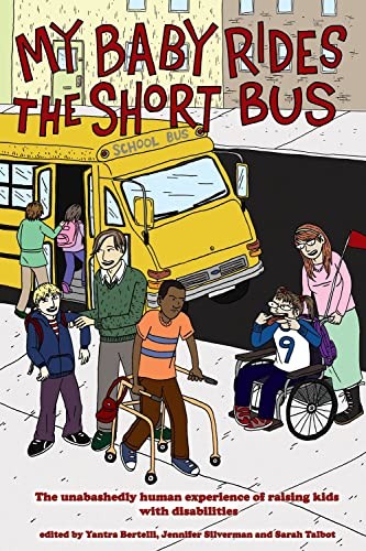 My Baby Rides the Short Bus by Jennifer Silverman - - Image 3