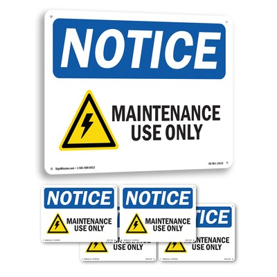 #ad Maintenance Use Only OSHA Notice Sign Metal Plastic Or Decal 5 or 10 Pack $212.99