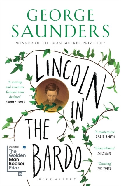 Lincoln in the Bardo by George Saunders (Paperback Book)