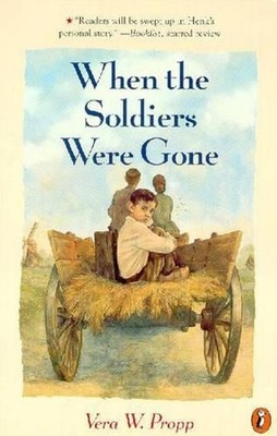 When the Soldiers Were Gone by Vera Propp (English) Paperback Book