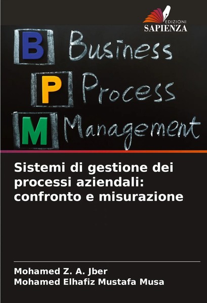 Sistemi Di Gestione Dei Processi Aziendali: Confronto E Misurazione Jber (U. A.)-image