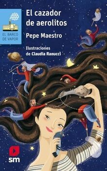 El cazador de aerolitos (El Barco de Vapor Azul, Band 18... | Buch | Zustand gut