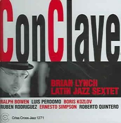 Conclave - Lynch Latin Ja Brian Compact Disc