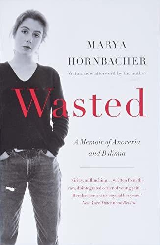 Wasted Updated Edition: A Memoir of Anorexia and Bulimia (P.S.) - VERY GOOD