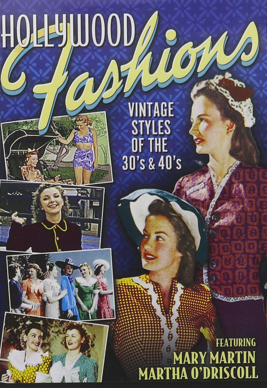 Hollywood Fashions: Vintage Styles of the 30s and 40s (DVD) Mary Martin