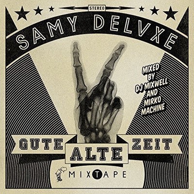 Samy Deluxe Gute Alte Zeit (CD) (UK IMPORT)