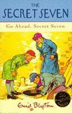 Secret Seven: 5: Go Ahead, Secret Seve..., Blyton, Enid