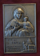 Madonna di San Luca MONTE DELLA GUARDIA BOLOGNA Placca Icona ExVoto Conio Pagani
