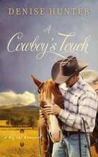 A Cowboy's Touch Paperback Denise Hunter
