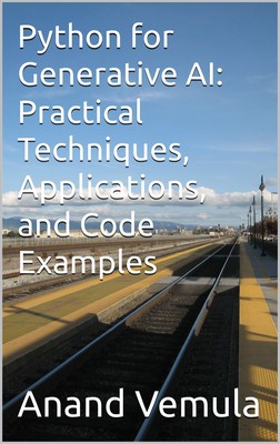 Anand Vemula Python for Generative AI (Paperback)