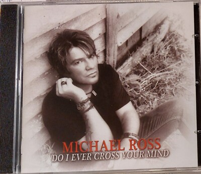 Michael Ross - Do I Ever Cross Your Mind ( CD) 2018 . Gypsy Rose