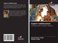 Manoj Kumar Singh (U. A.) | Capire L'adolescenza | Taschenbuch | Italienisch