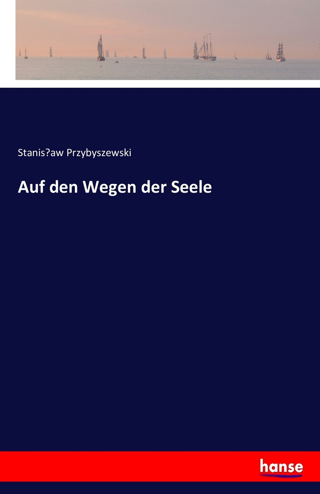 Thumbnail - Auf Den Wegen Der Seele | Buch | 9783743363168