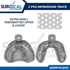 2 Metal Dental Impression Trays set X-Small Perforated Upper & Lower Edentulous