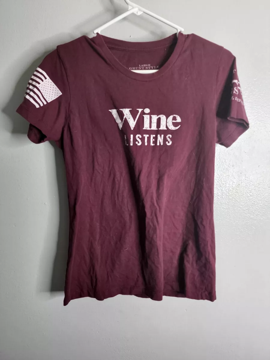 wine listens t shirt