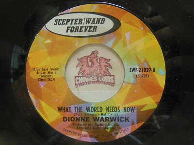 Dionne Warwick   What The World Needs Now / Put Yourself In My, 45 RPM VG+ (SH)