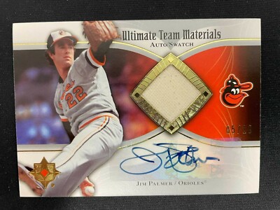 JIM PALMER 2007 ULTIMATE COLLECTION PATCH AUTO /10 BALTIMORE ORIOLES HOF *4399