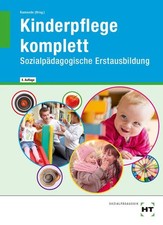 Kinderpflege komplett Sozialpädagogische Ers...