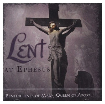 Lent At Ephesus