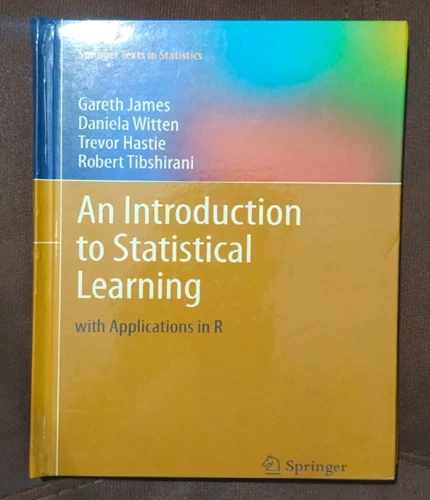An Introduction to Statistical Learning with Applications in R, Hardcover