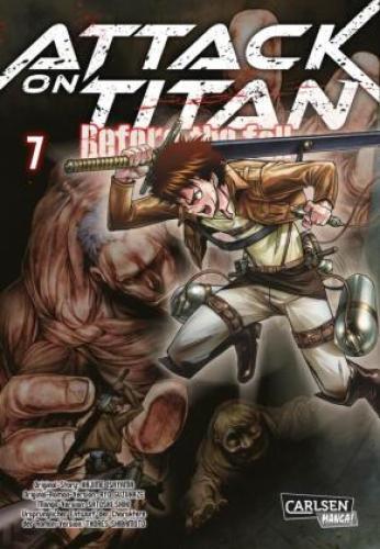 Thumbnail - Attack On Titan - Before The Fall. Bd.7 Die Mitreißende Vorgeschichte