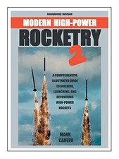 Modern High-Power Rocketry 2 by Mark Canepa