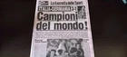 LA GAZZETTA DELLO SPORT ANASTATICA "WORLD CHAMPIONS" 1982