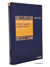 Johannes Duns Scotus: Freiheit, Tugenden und Naturgesetz (HBPhMA) | Herder
