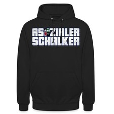Asozialer Schalker Schalke Gelsenkirchen Fußball Unisex Hoodie
