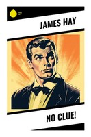 James Hay | No Clue! | Taschenbuch | Englisch (2023) | Sharp Ink