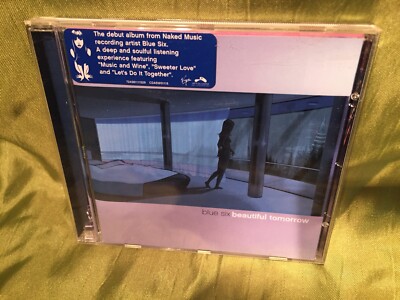 BLUE SIX - BEAUTIFUL TOMORROW - NAKED MUSIC/VIRGIN 2002 CD NEAR MINT