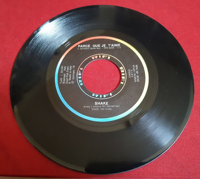 SHAKE - WEIL ICH DICH LIEBE / NICHTS IST MEHR (45'' REF RFN NP 16740)