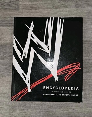 2009 WWE Encyclopedia The Definitive Guide To World Wrestling Entertainment Book