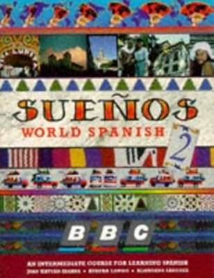 Suenos World Spanish: Intermediate No.2, Ibarra, Juan Kattan & etc., Used; Good 