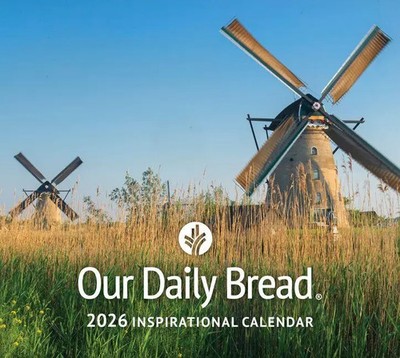 Our Daily Bread 2026 Inspirational Wall Calendar Our Daily Bread Ministries 2026