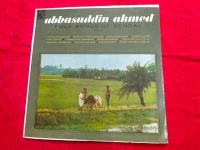 Songs Bengal Vol2 Abbasuddin Ahmed Rare LP Record Vinyl Bengali Folk ...