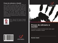 Daniel Libati | Prawo Do Zdrowia W Zambii | Taschenbuch | Polnisch (2021)