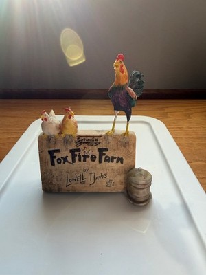 Lowell Davis Fox Fire Farm sign with Hens & Rooster Figurine 