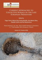 Current Approaches To Collective Burials In The Late European Prehistory | Buch
