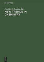 New Trends In Chemistry Friedrich L. Boschke