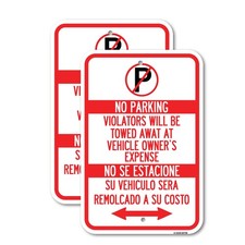 Violators Will Be Towed Away at Vehicle Owners Heavy Gauge Metal Parking Sign